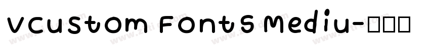 VCustom FontS Mediu字体转换